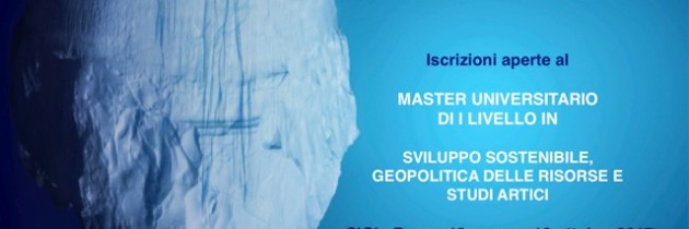 Apertura Master SIOI in Sviluppo Sostenibile, Geopolitica delle Risorse e Studi Artici.